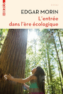 Entrée dans l'ère écologique (L')